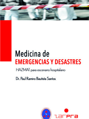 MEDICINA DE EMERGENCIAS Y DESASTRES