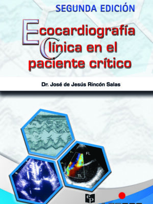 ECOCARDIOGRAFÍA CLINICA EN EL PACIENTE CRÍTICO