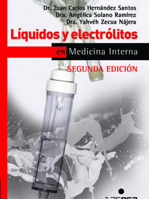 LÍQUIDOS Y ELECTROLITOS EN MEDICINA INTERNA