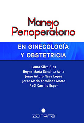 MANEJO PERIOPERATORIO EN GINECOLOGÍA Y OBSTETRICIA