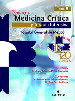 TÓPICOS EN MEDICINA CRÍTICA Y TERAPIA INTENSIVA - HGM. TOMO 5